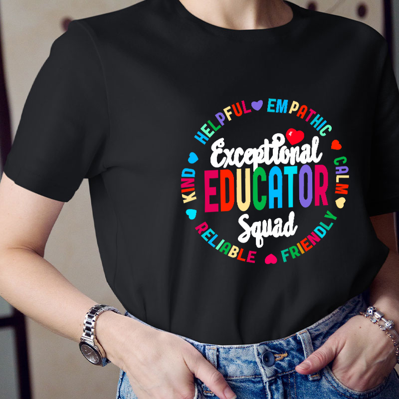 Exceptional Educator Squad Kind Calm Teacher T-Shirt