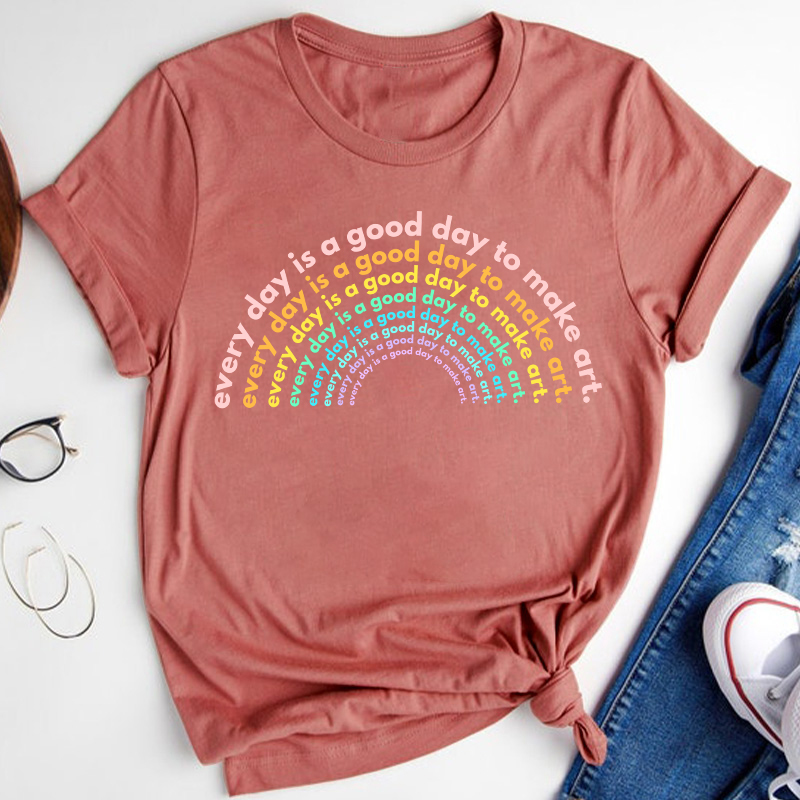 Rainbow Good Day to Make Art Teacher T-Shirt