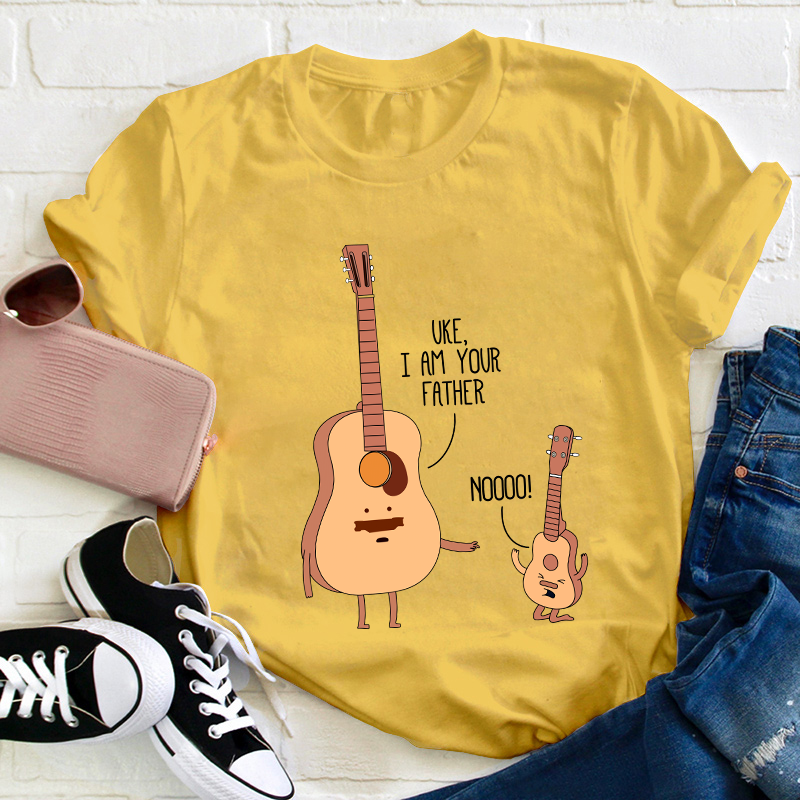 Uke I'm Your Father Teacher T-Shirt