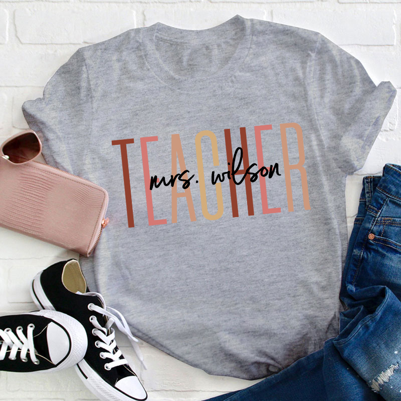 Personalized Name Simple Teacher T-Shirt