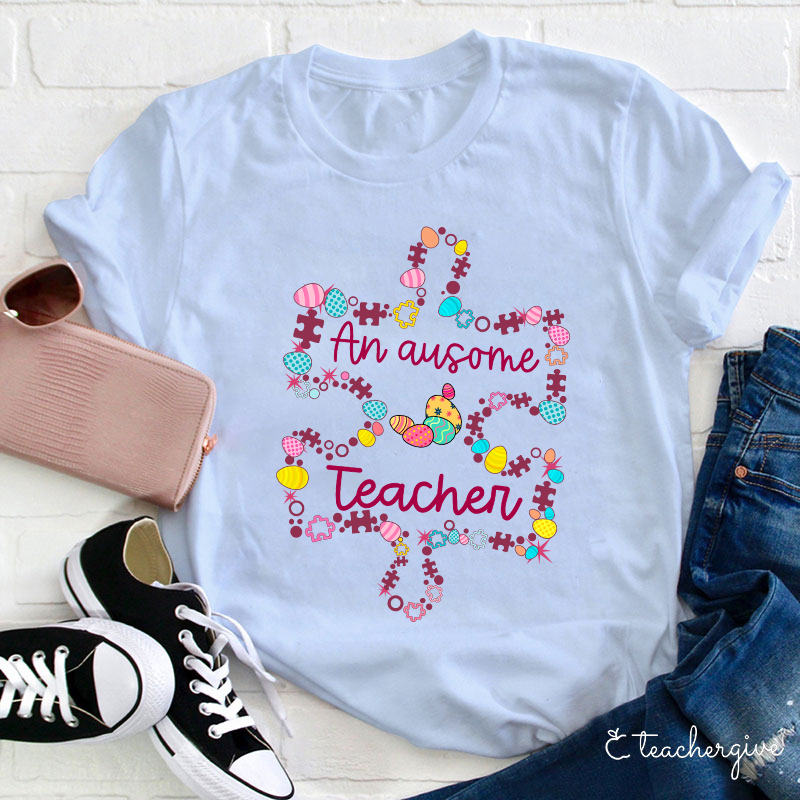 An Awesome Teacher T-Shirt