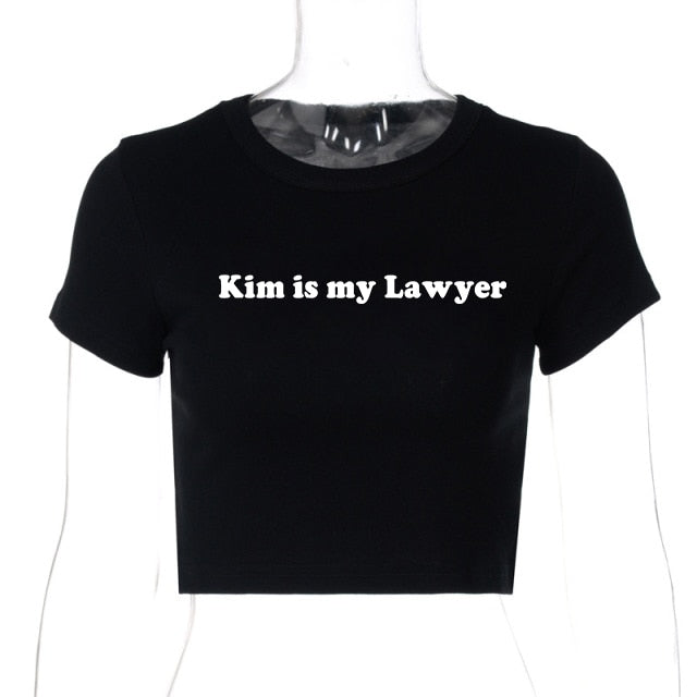 Kim Is my Lawyer Tee