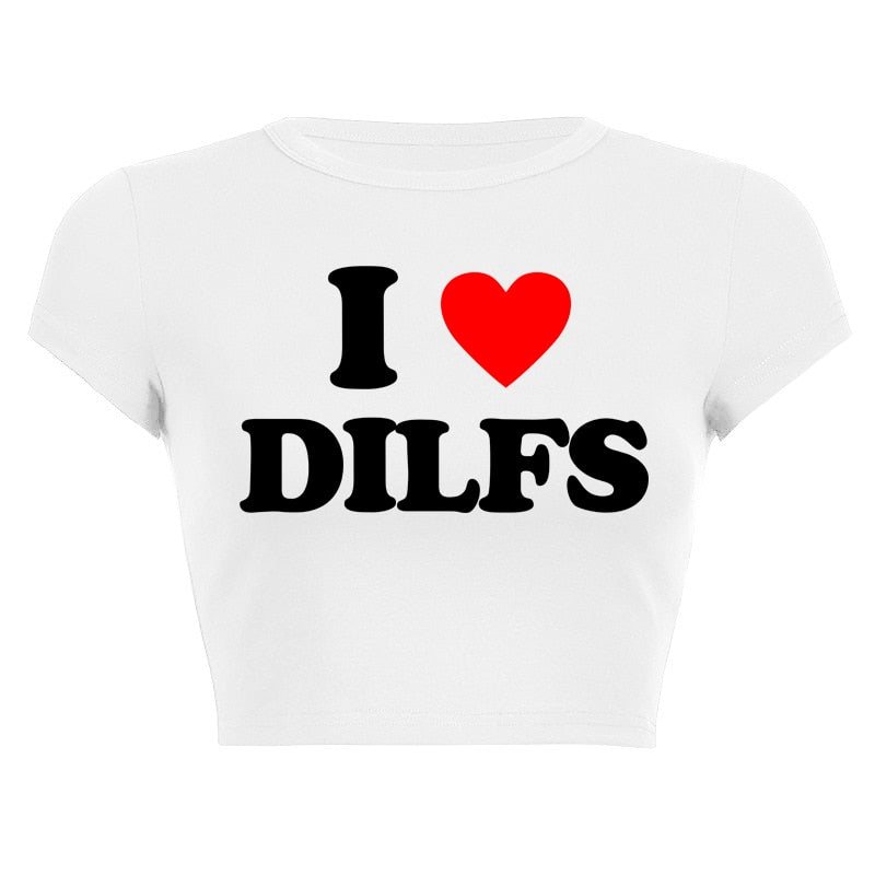 I LOVE DILFS Tee