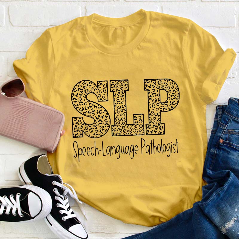 Speech Language Pathologist Teacher T-Shirt