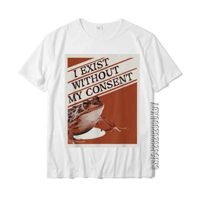 I Exist Without My Consent Tee