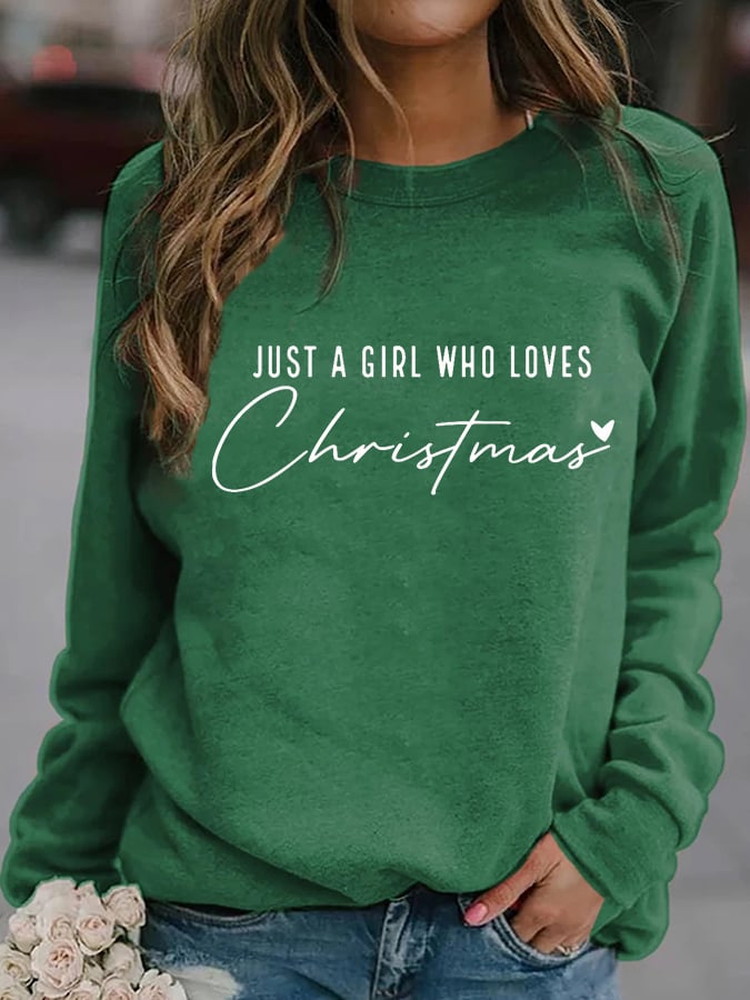 Women's Just A Girl Who Loves Christmas Sweatshirt