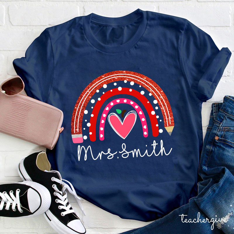 Personalized Rainbow Pencil Heart-Shaped Apple Teacher T-Shirt