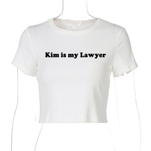 Kim Is my Lawyer Tee