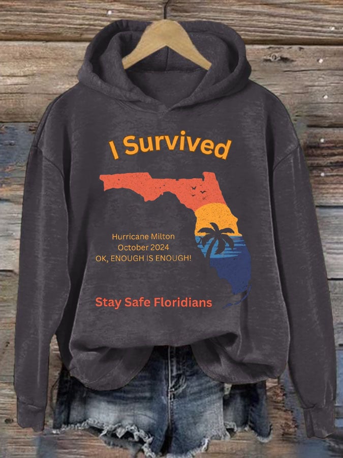 Women's Survived Hurricane Milton! Stay safe. Floridian Print Casual Sweatshirt