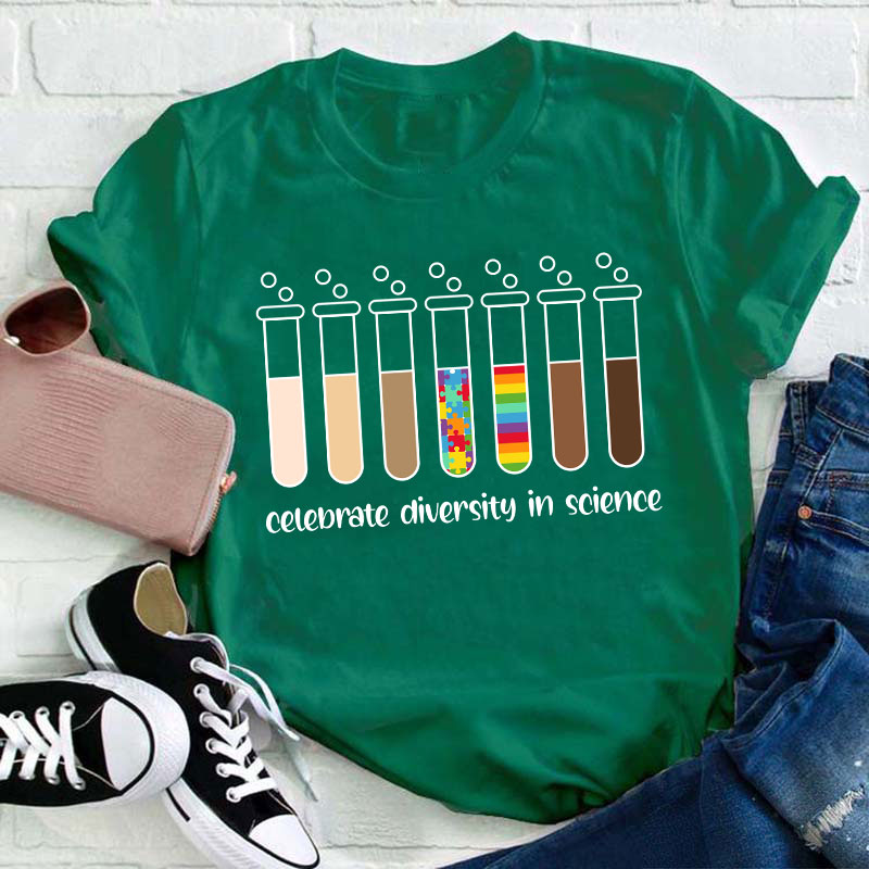 Celebrate Diversity In Science Teacher T-Shirt