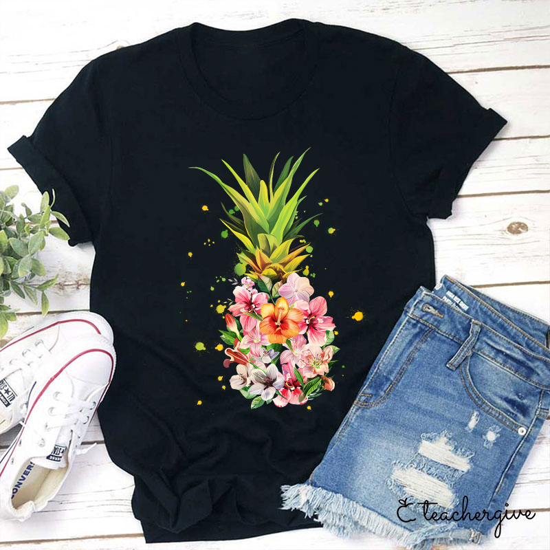 Pineapple Are Blooming Teacher T-Shirt