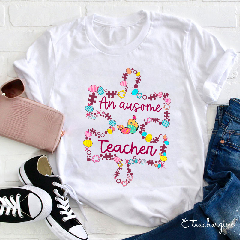 An Awesome Teacher T-Shirt