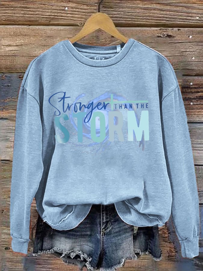 Women's Stronger Than The Storm Printed Crew Neck Sweatshirt