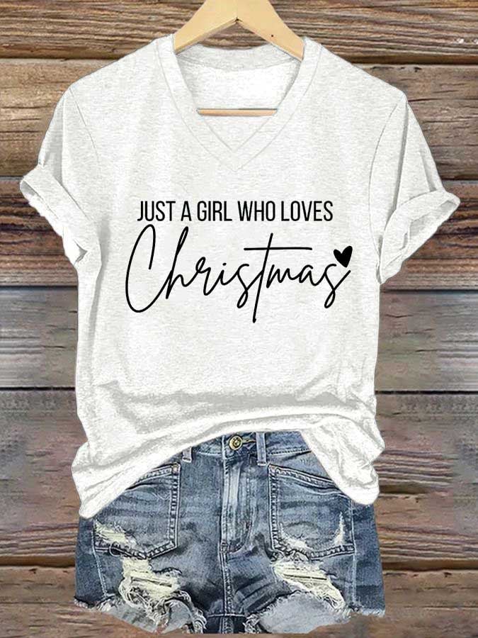 Women's Just A Girl Who Loves Christmas Print Casual V-Neck T-Shirt