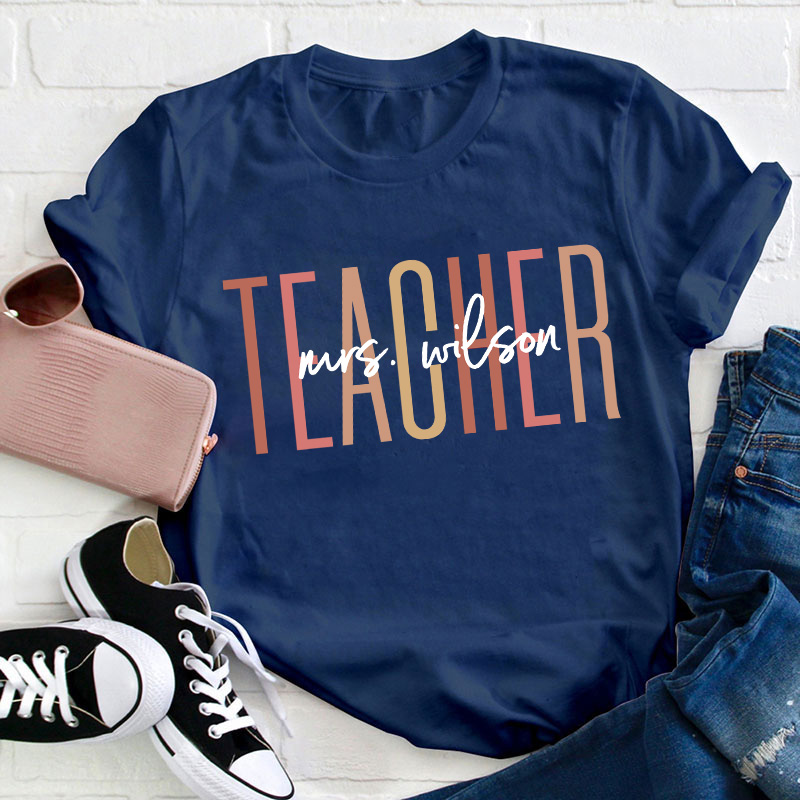 Personalized Name Simple Teacher T-Shirt