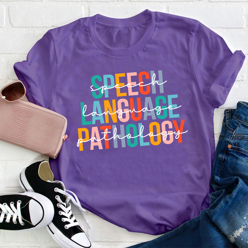 Speech Language Pathology Teacher T-Shirt