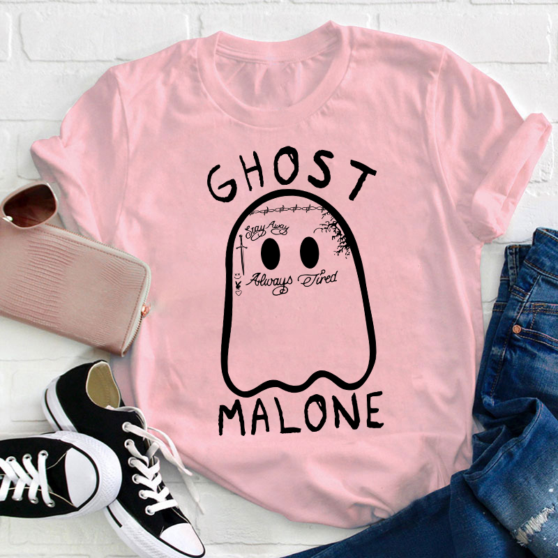 Ghost Malone Teacher T-Shirt