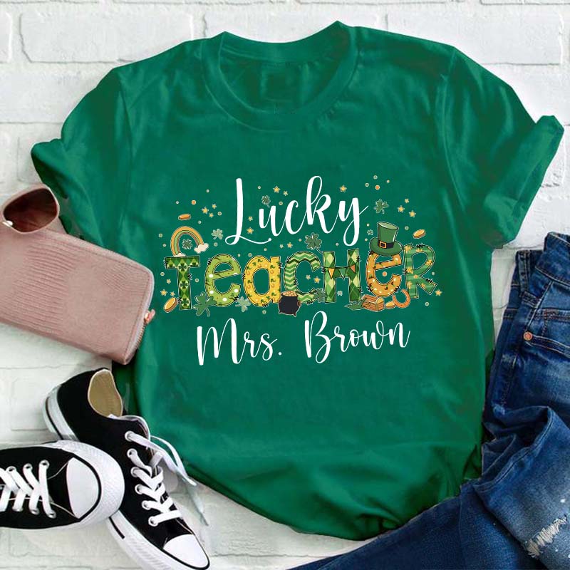 Personalized Name Lucky Teacher St. Patrick's Day Teacher T-Shirt