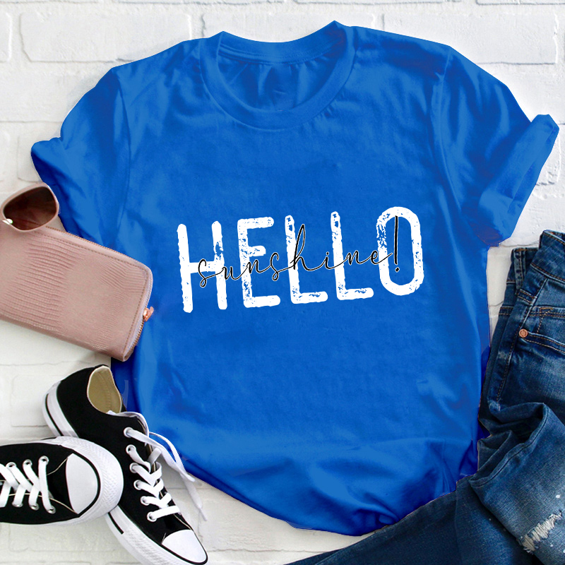 Hello Sunshine Teacher T-Shirt