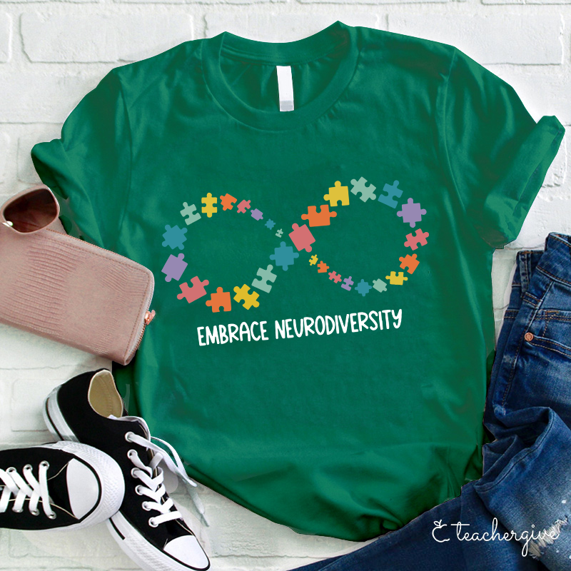 Embrace Neurodiversity Teacher T-Shirt