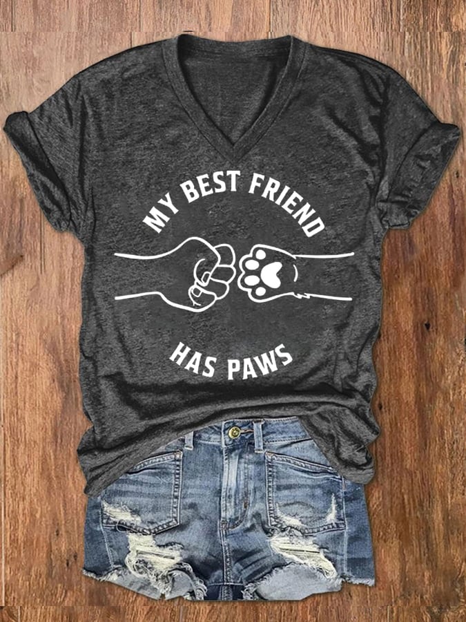 Women's My Best Friend Has Paws Dog And Cat Lovers V-Neck Tee
