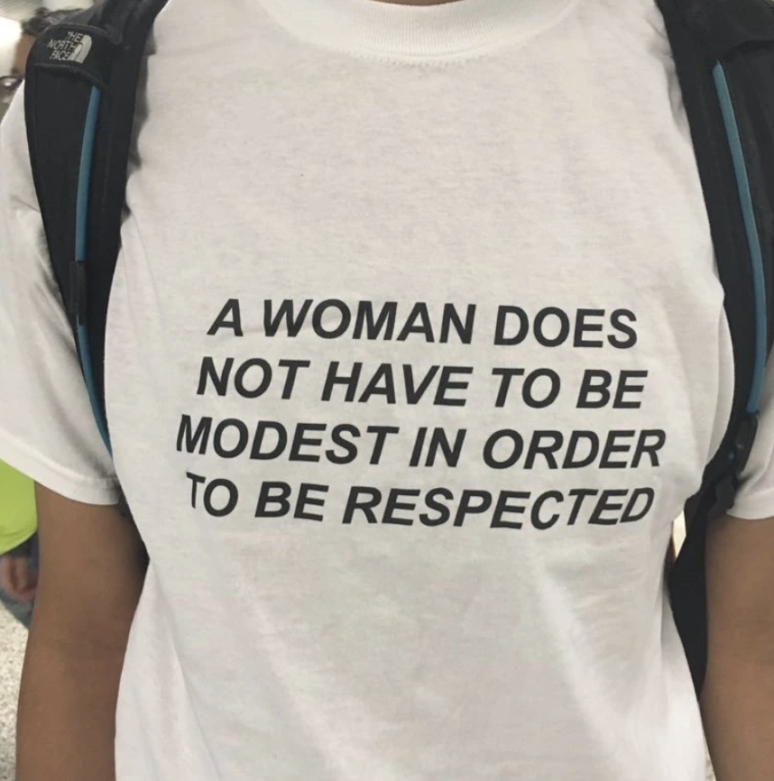 A Woman Does Not Have To Be Modest In Order To Be Respected Tee