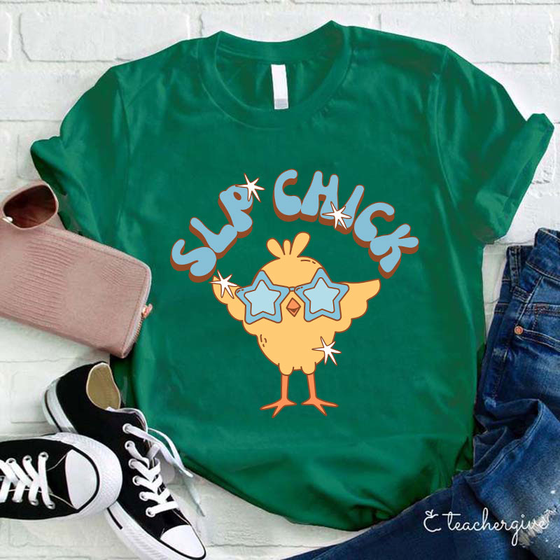 Slp Chick Teacher T-Shirt