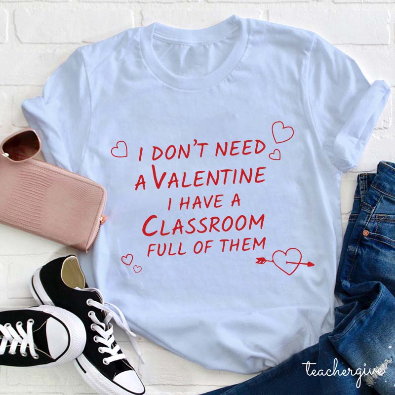 One Loved Teacher Valentine Teacher Love T-Shirt