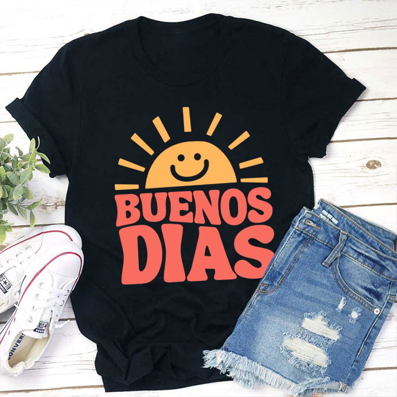 Buenos Dias Teacher T-Shirt