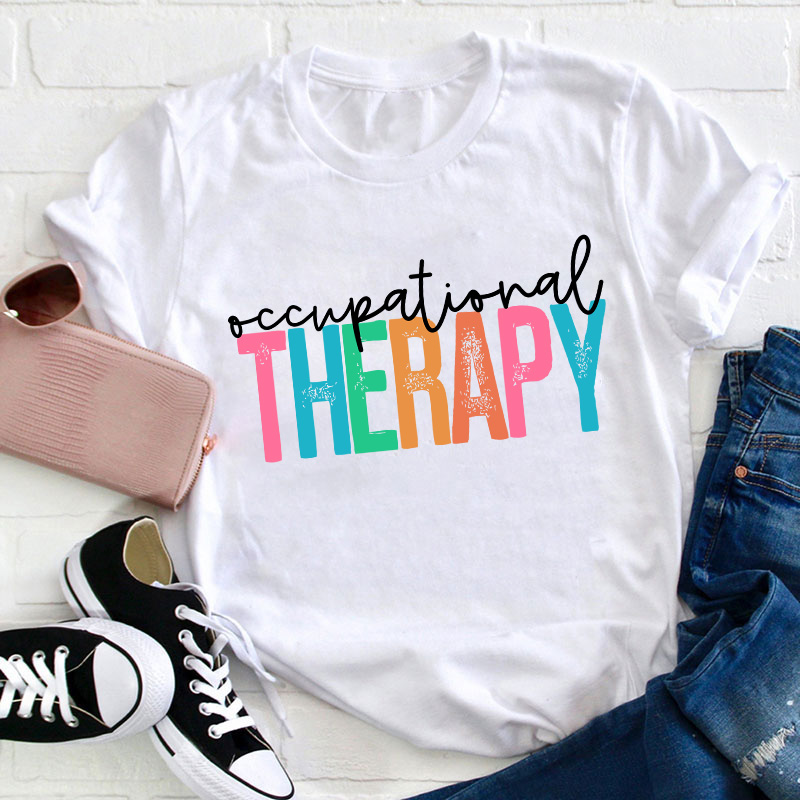 Occupational Therapy Teacher T-Shirt