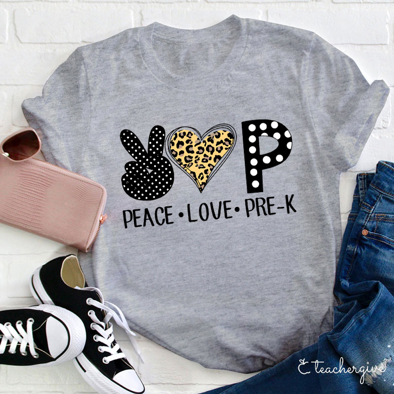 Personalized Peace Love Pre K Teacher Teacher T-Shirt