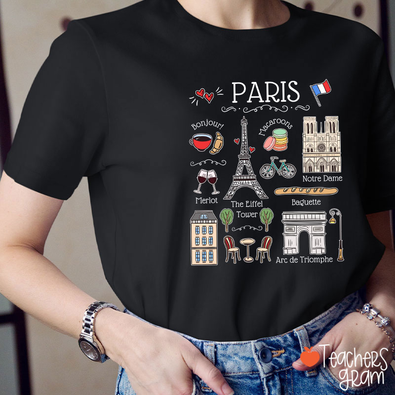 Eiffel Tower French Landmarks French Teacher T-Shirt