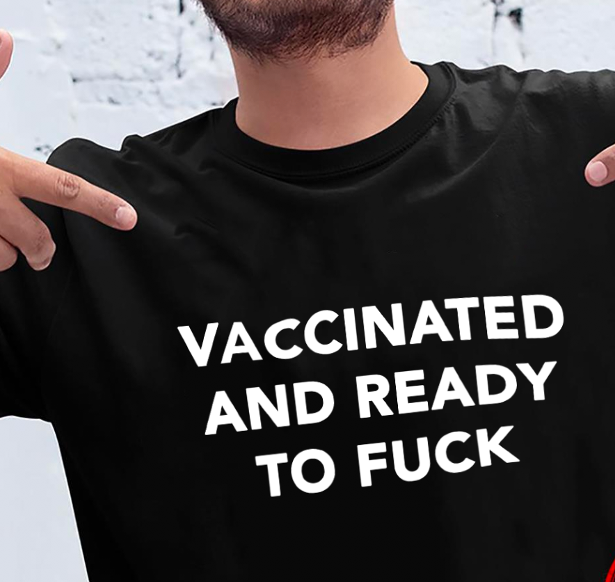 Vaccinated And Ready Tee