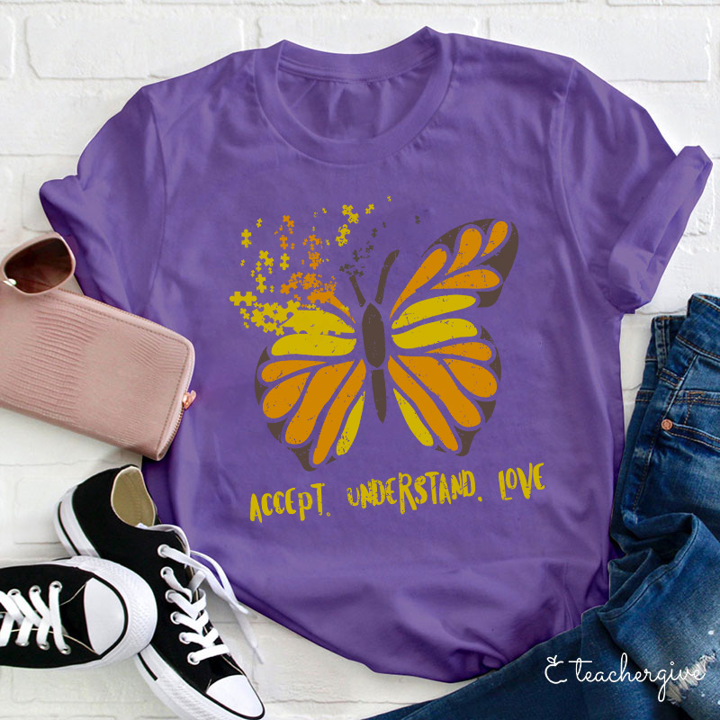 Accept Understand Love Puzzle Butterfly Autism Gift Teacher T-Shirt