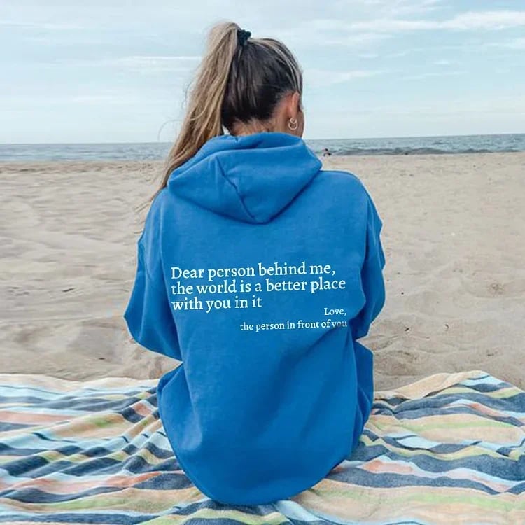 ✨'Dear Person Behind Me' ✨Sweatshirt