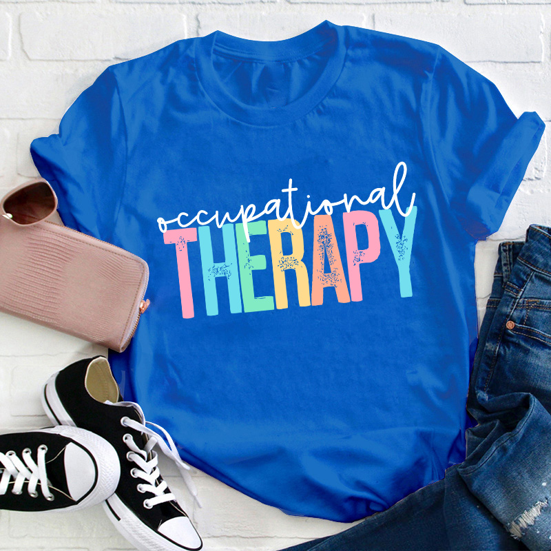 Occupational Therapy Teacher T-Shirt