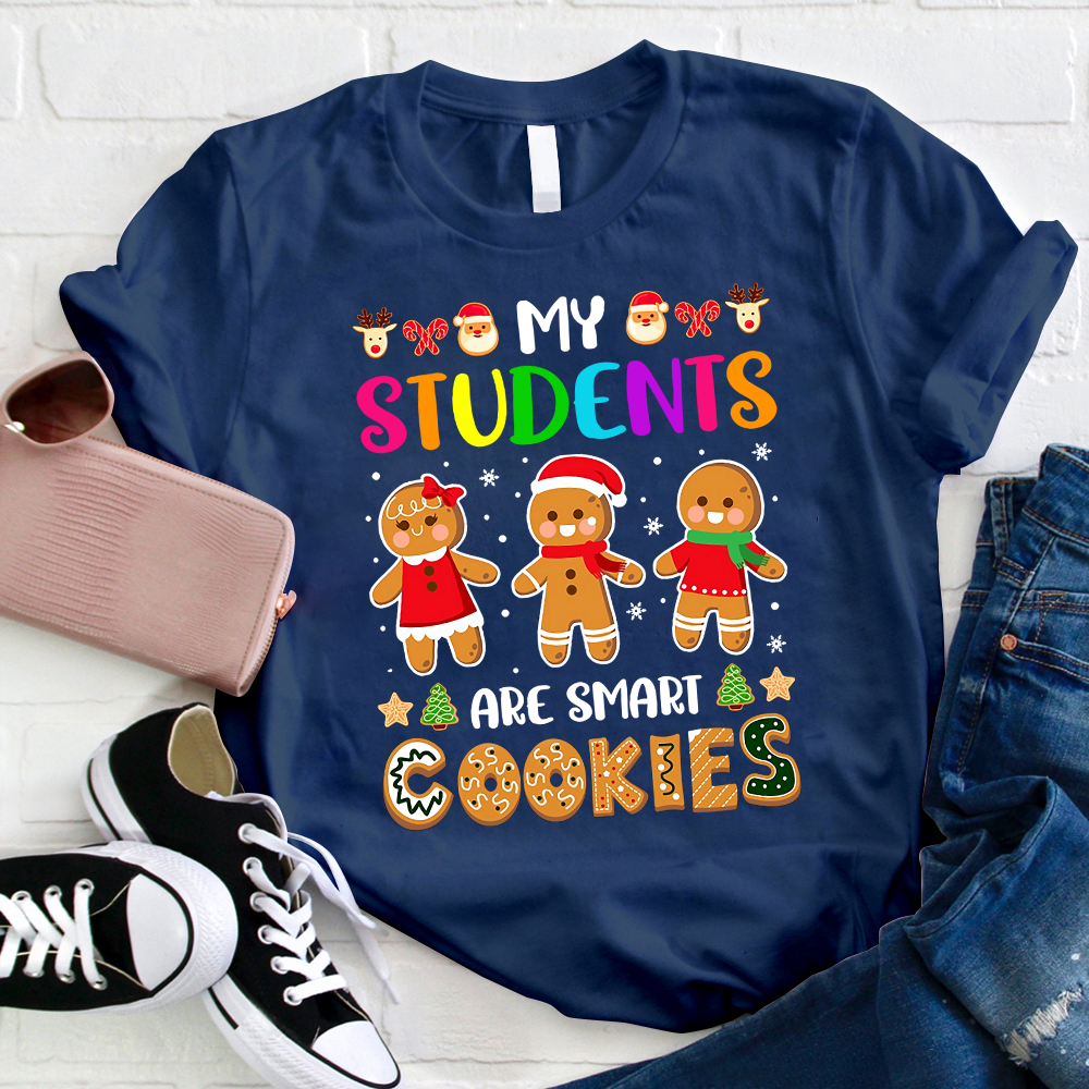 My Students Are Smart Cookies Christmas T-Shirt