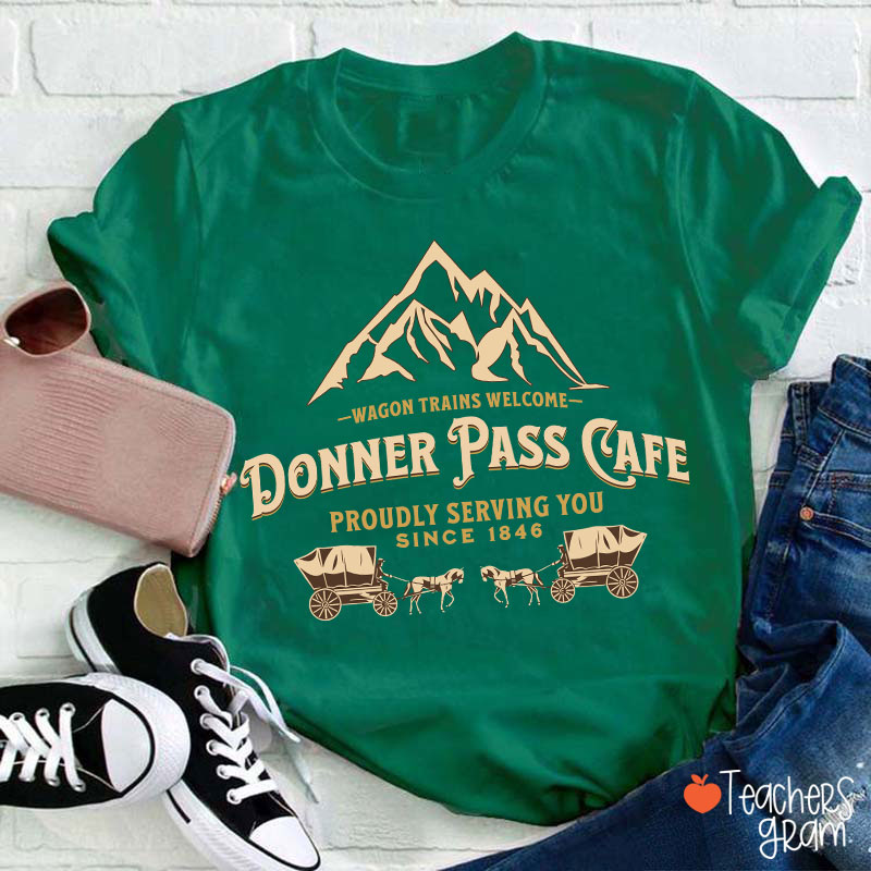 The Donner Party Of 1846 History Teacher T-Shirt