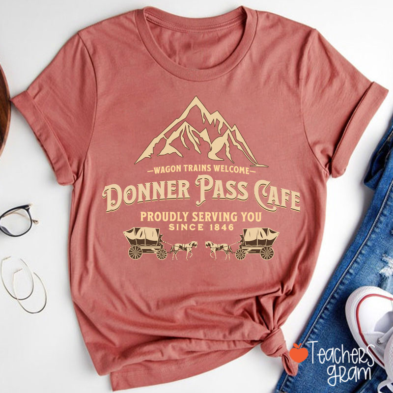 The Donner Party Of 1846 History Teacher T-Shirt