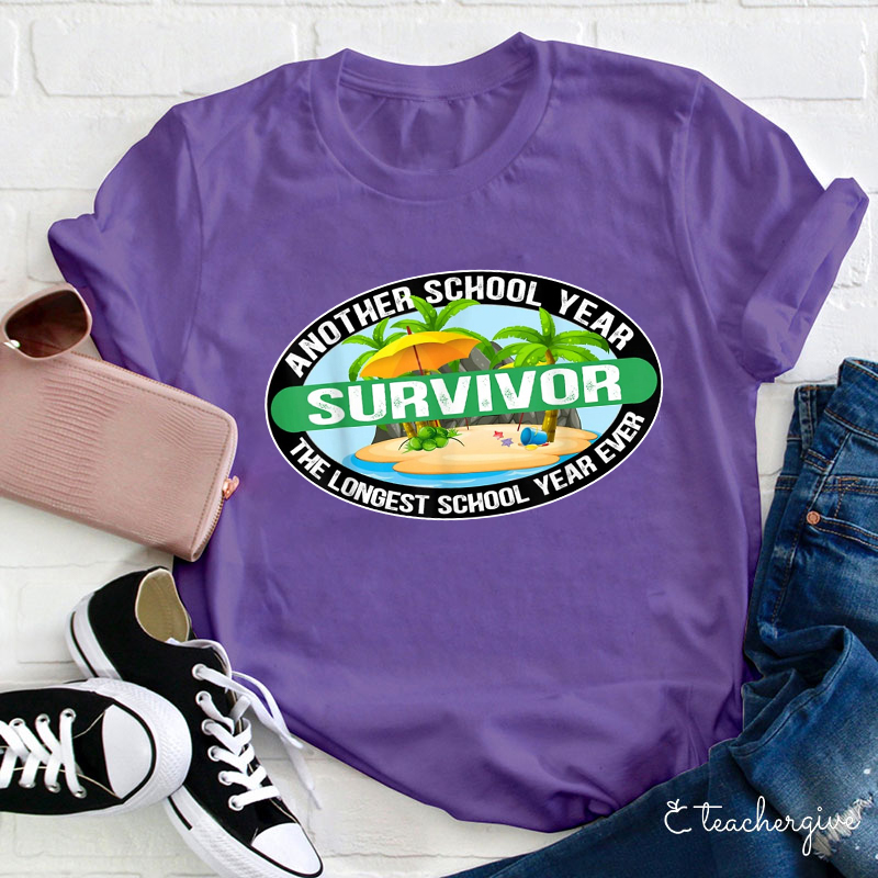 Another School Year The Longest School Year Ever T-Shirt