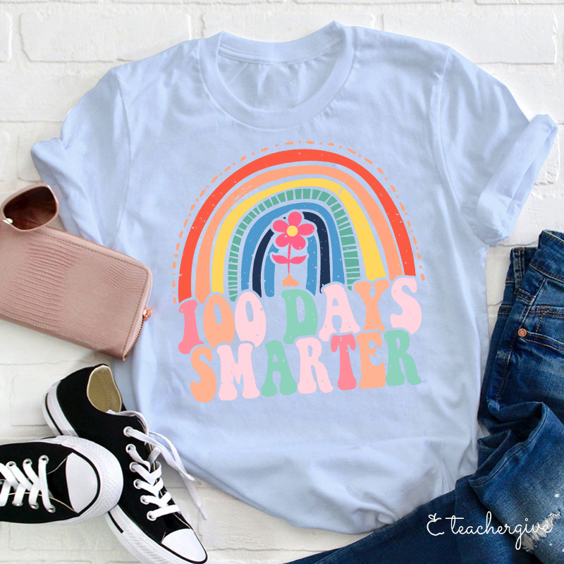 100 Days Smarter Rainbow Teacher T-Shirt