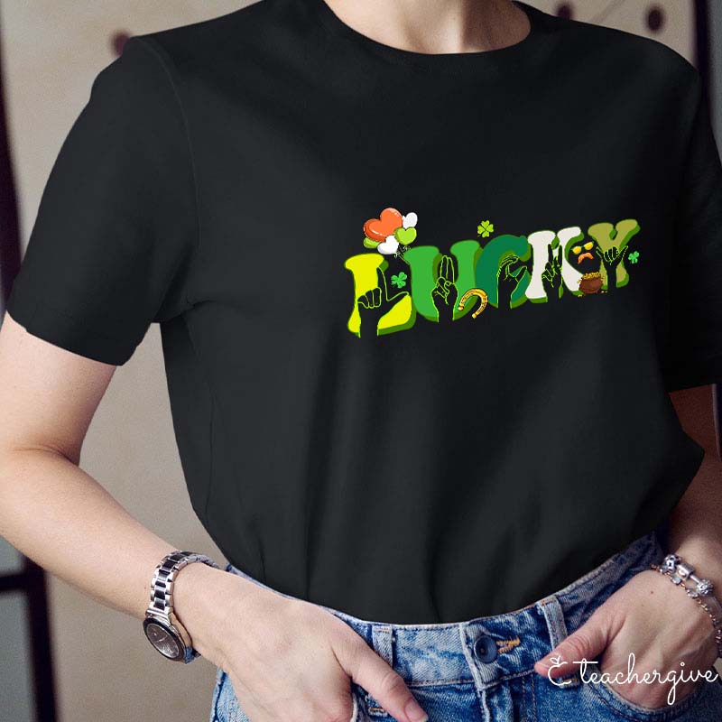 Sign Language Lucky Teacher T-Shirt