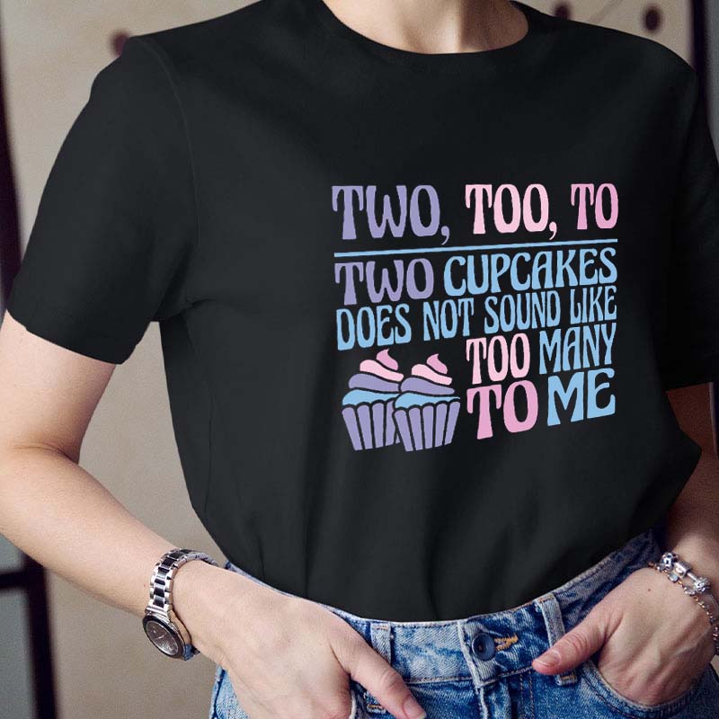 Two Too To Grammar Teacher T-Shirt