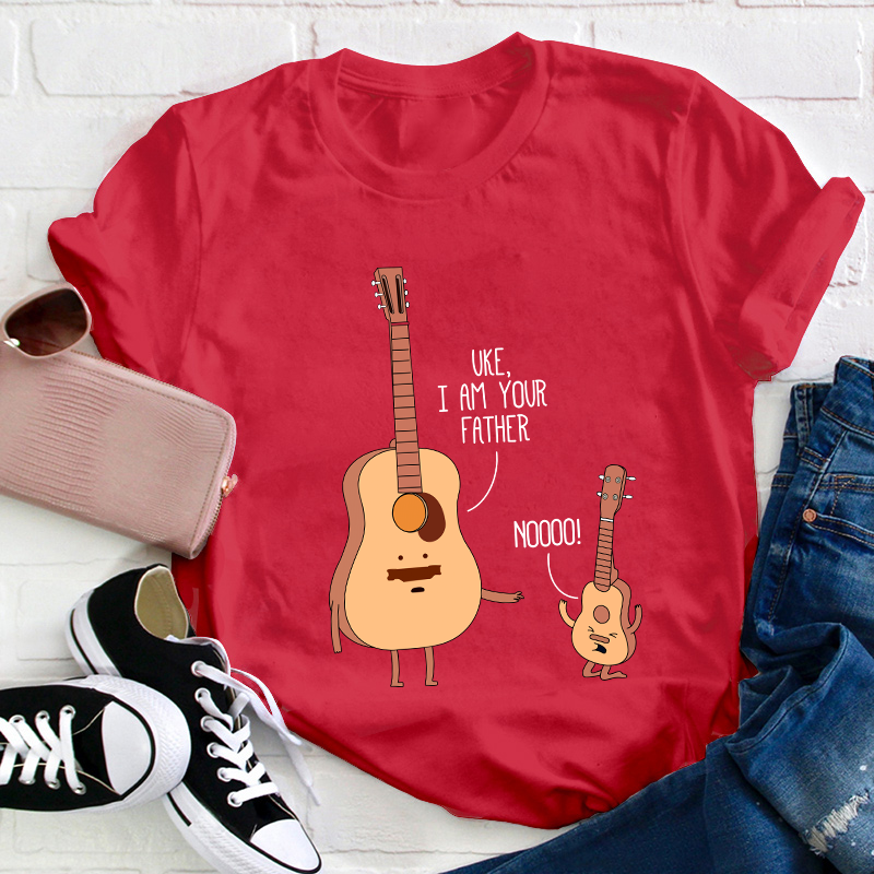 Uke I'm Your Father Teacher T-Shirt