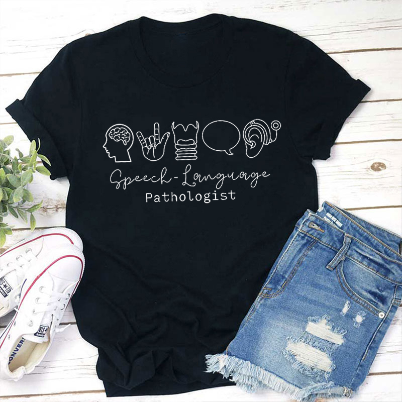 Speech Language Pathologist Teacher T-Shirt