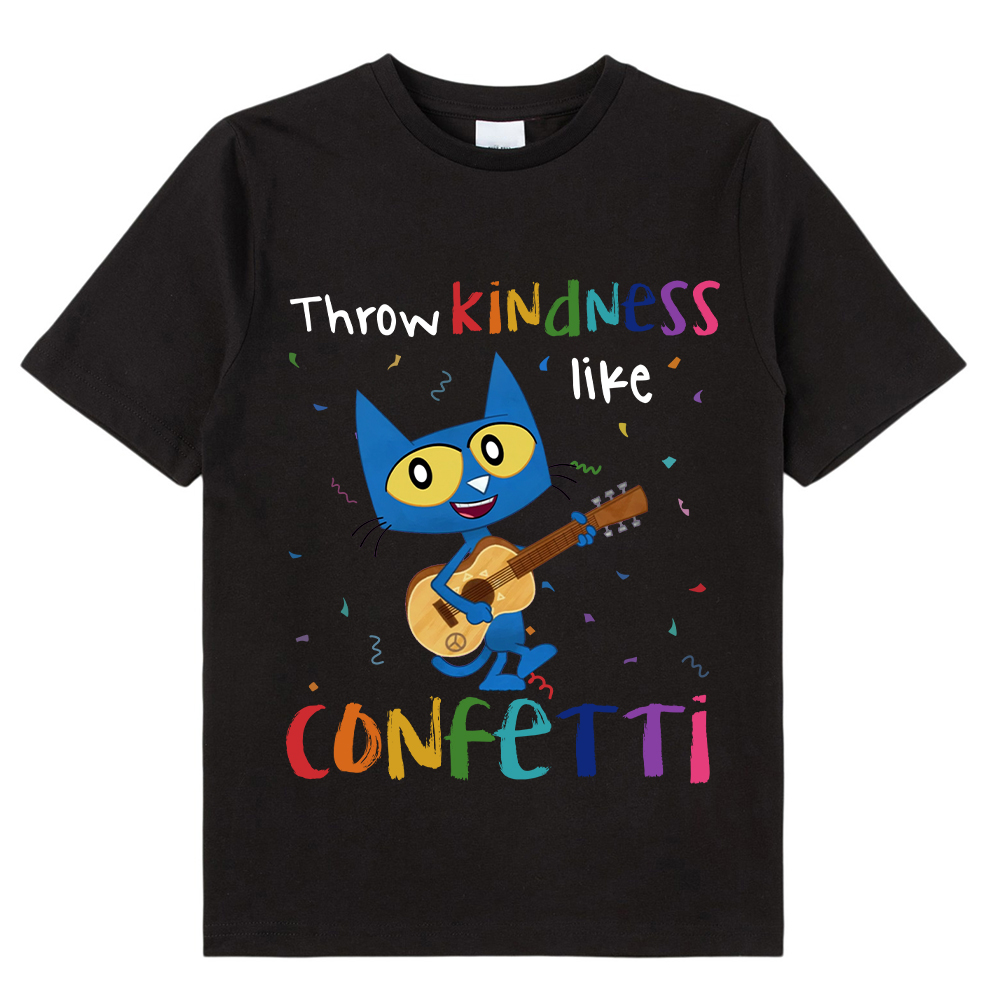 Throw Kindness Like Confetti  Class T-Shirt