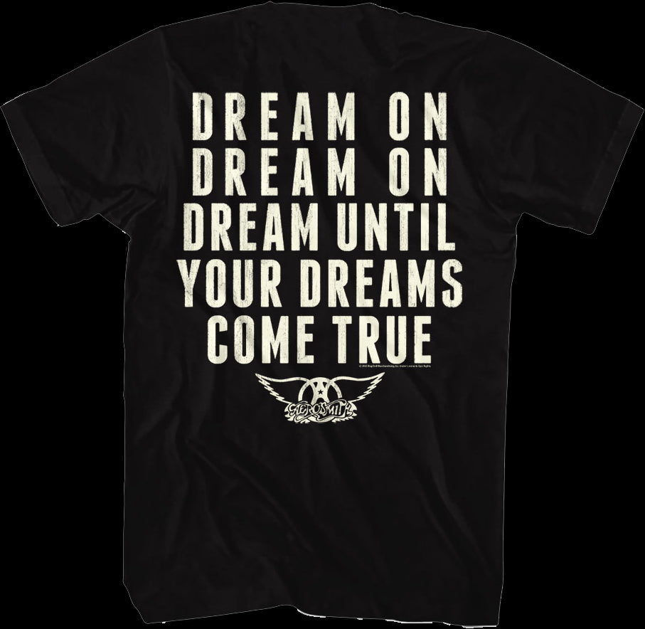 Front & Back Dream Until Your Dreams Come True Aerosmith T-Shirt