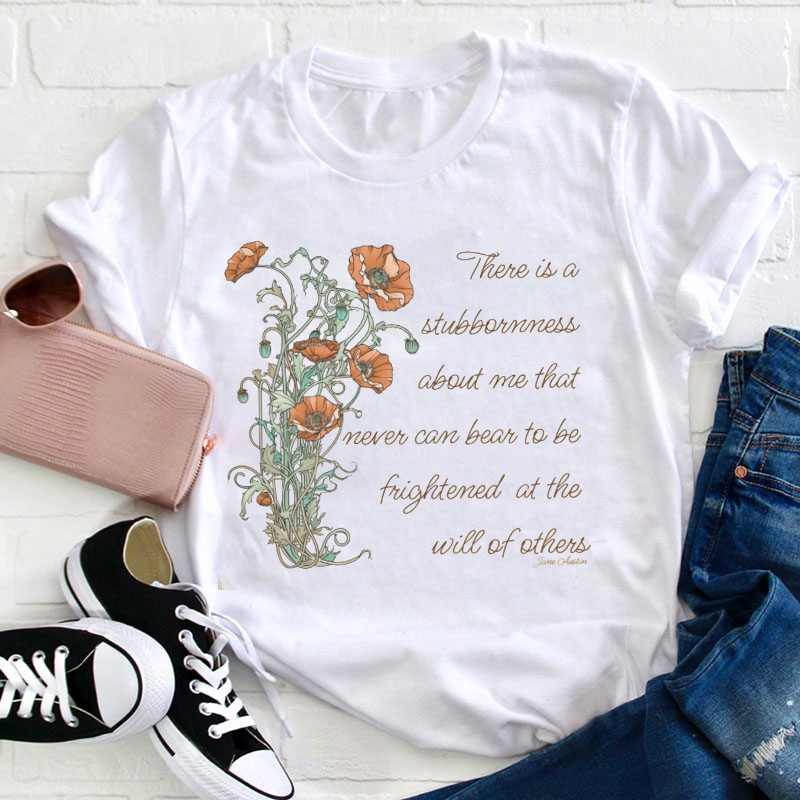 Pride And Prejudice Quote Teacher T-Shirt