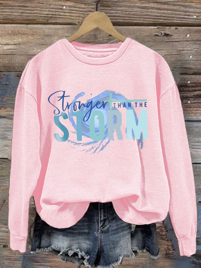 Women's Stronger Than The Storm Printed Crew Neck Sweatshirt