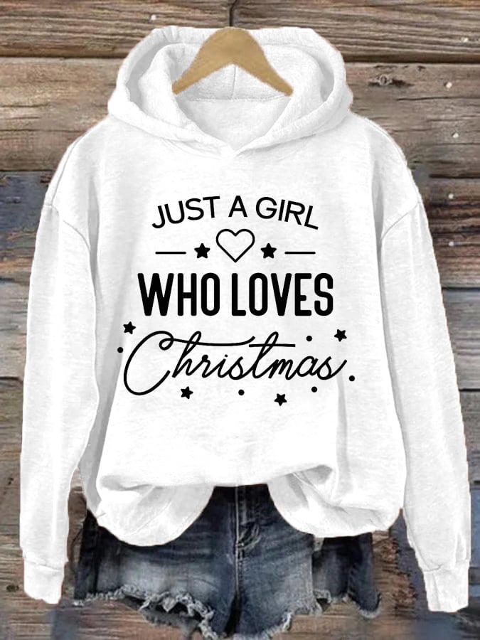 Women's Just A Girl Who Loves Christmas Hoodie